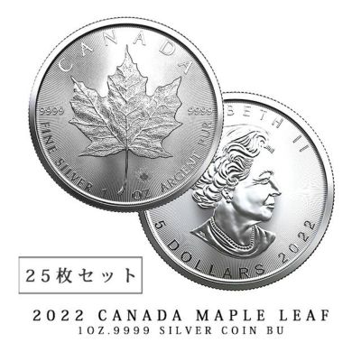 2022年製 メイプルリーフ銀貨 カナダ 1オンス 38mm・25枚セット 